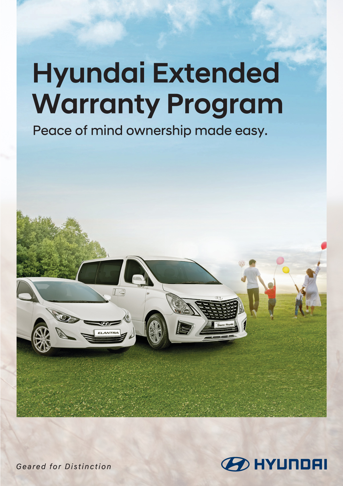 01 - Hyundai Extended Warranty Program | Peace of mind ownership made easy. | Age of vehicle from the year of make which are NOT more than 8 years from manufacturing year, odometer mileage reading shall not exceed 300,000km at the time of activation of this warranty. Documents require for activation of warranty; inspection done by service center with diagnosis short test result & full-service record. Only applicable to the following vehicle model and registered under private usage. Terms & Conditions apply.